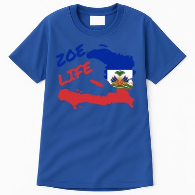 Zoe Life Haitian Pride For Haiti Flag Day Gift Ayiti Meaningful Gift Great Gift Tall T-Shirt