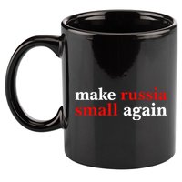 Zelensky Make Russia Small Again 11oz C Handle Ceramic Mug