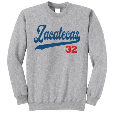 Zacatecas Mexico Tall Sweatshirt