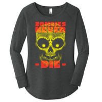 Zombies Never Die Women's Perfect Tri Tunic Long Sleeve Shirt