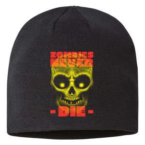 Zombies Never Die Sustainable Beanie