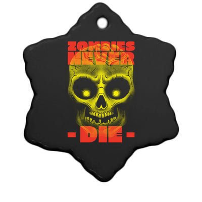 Zombies Never Die Ceramic Star Ornament