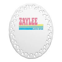 Zaylee Name Personalized Cute Idea Groovy Women Zaylee Ceramic Oval Ornament