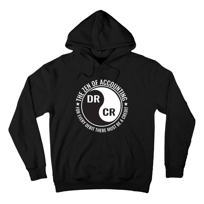 Zen Of Accounting Major Degree Accountant Gift CPA Hoodie