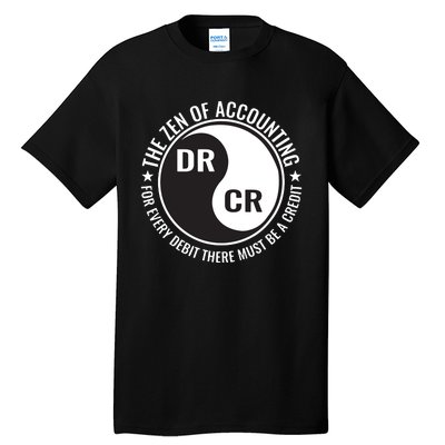 Zen Of Accounting Major Degree Accountant Gift CPA Tall T-Shirt