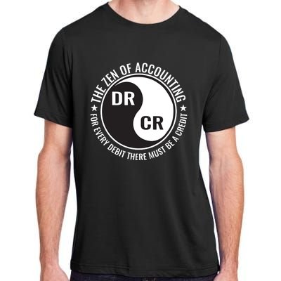 Zen Of Accounting Major Degree Accountant Gift CPA Adult ChromaSoft Performance T-Shirt