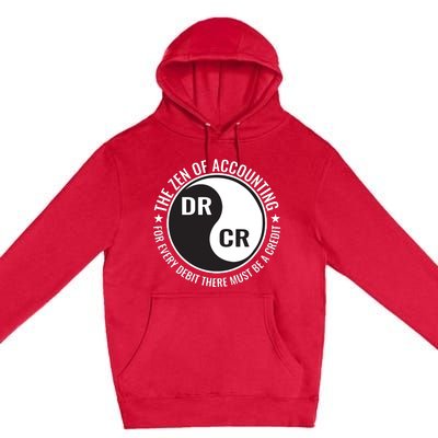 Zen Of Accounting Major Degree Accountant Gift CPA Premium Pullover Hoodie