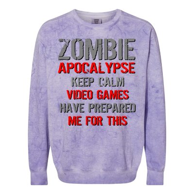 Zombie Apocalypse Keep Calm Video Games Prepared Me Colorblast Crewneck Sweatshirt