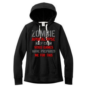 Zombie Apocalypse Keep Calm Video Games Prepared Me Women's Fleece Hoodie