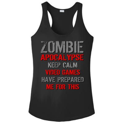 Zombie Apocalypse Keep Calm Video Games Prepared Me Ladies PosiCharge Competitor Racerback Tank