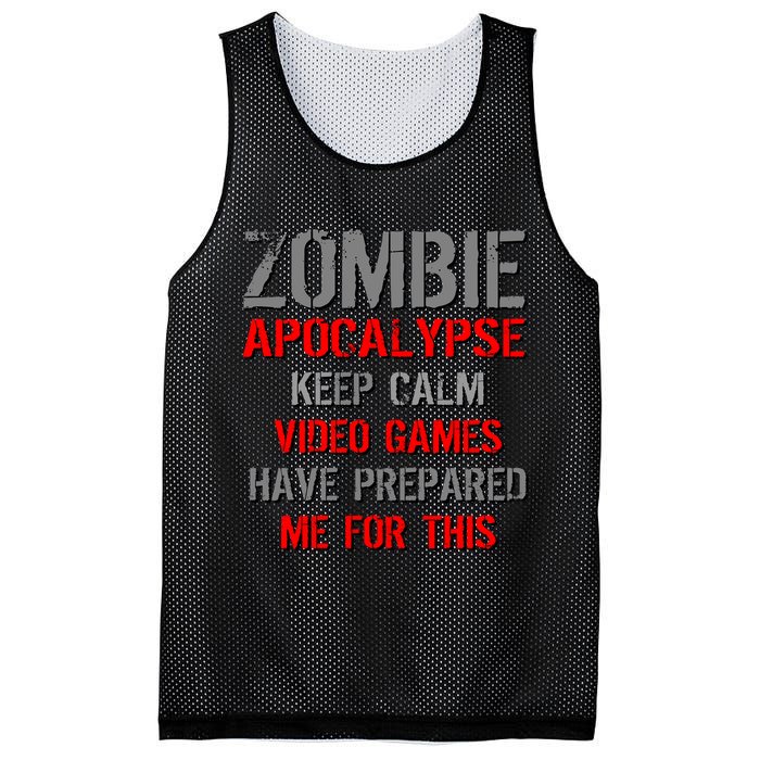 Zombie Apocalypse Keep Calm Video Games Prepared Me Mesh Reversible Basketball Jersey Tank