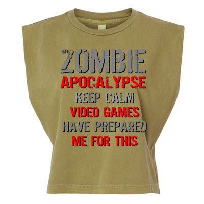 Zombie Apocalypse Keep Calm Video Games Prepared Me Garment-Dyed Women's Muscle Tee