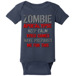 Zombie Apocalypse Keep Calm Video Games Prepared Me Baby Bodysuit