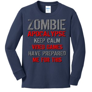 Zombie Apocalypse Keep Calm Video Games Prepared Me Kids Long Sleeve Shirt