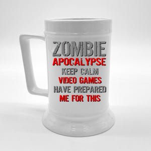 Zombie Apocalypse Keep Calm Video Games Prepared Me Beer Stein