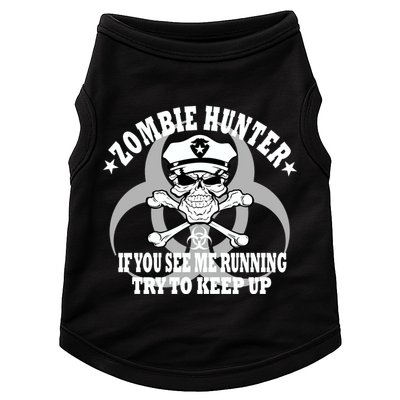 Zombie Hunter See Me Running Keep Up Doggie Tank