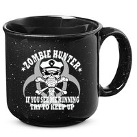 Zombie Hunter See Me Running Keep Up 15oz Campfire Ceramic Mug