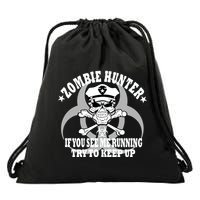 Zombie Hunter See Me Running Keep Up Drawstring Bag