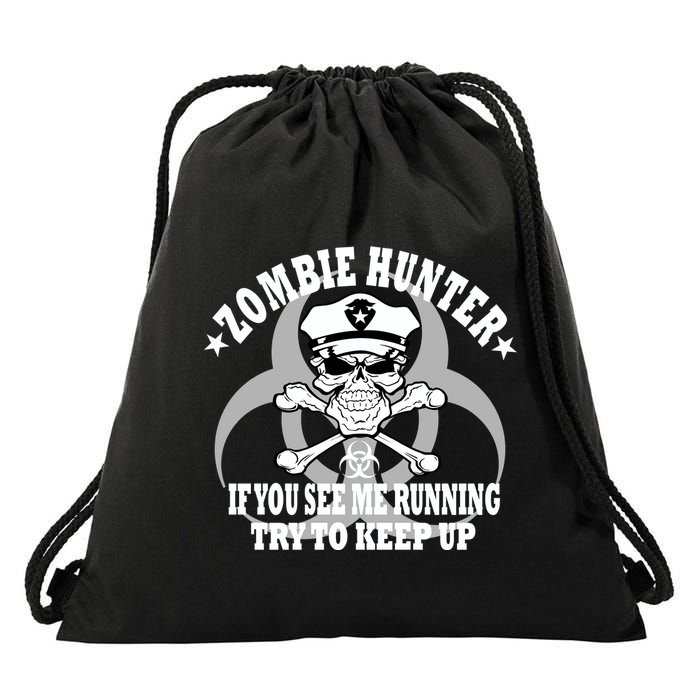 Zombie Hunter See Me Running Keep Up Drawstring Bag