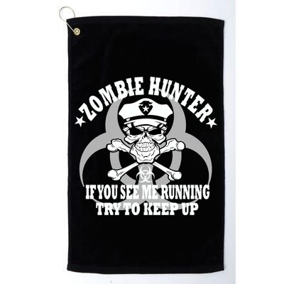 Zombie Hunter See Me Running Keep Up Golf Towel