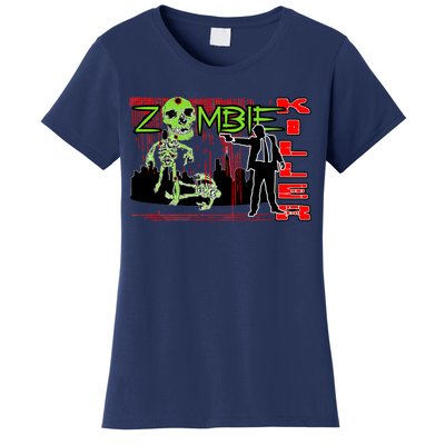 Zombie Killer Women's T-Shirt