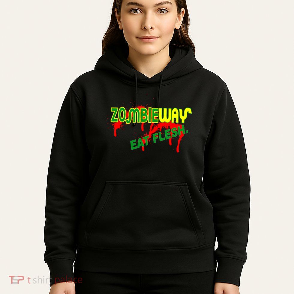 Zombie Way Eat Flesh Hoodie