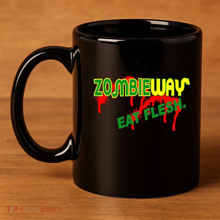 Zombie Way Eat Flesh 11oz C Handle Ceramic Mug