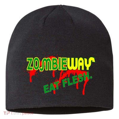 Zombie Way Eat Flesh Sustainable Beanie
