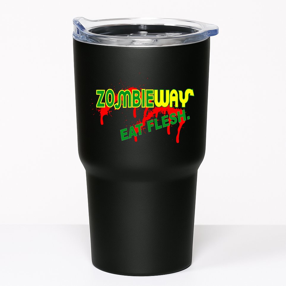 Zombie Way Eat Flesh Tumbler