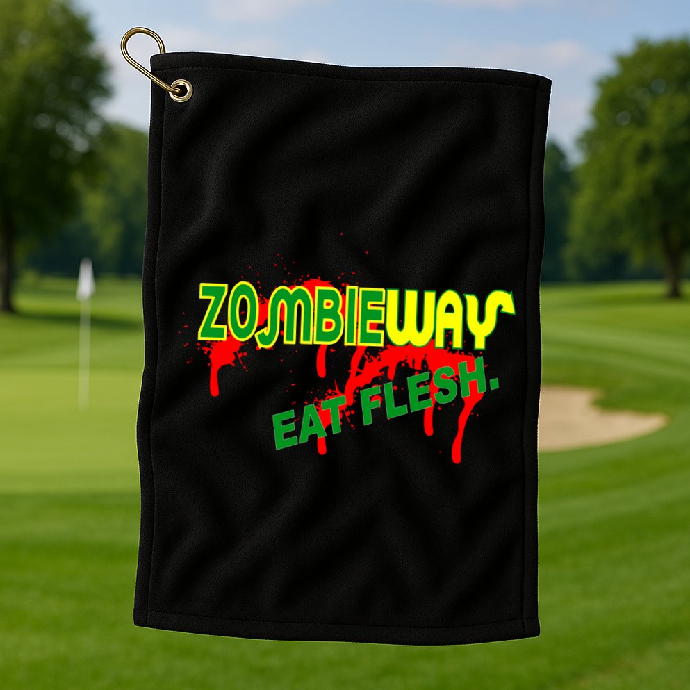 Zombie Way Eat Flesh Golf Towel