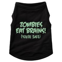 Zombies Eat Brains! (You're Safe) Doggie Tank