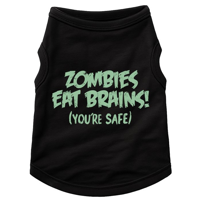 Zombies Eat Brains! (You're Safe) Doggie Tank