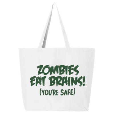 Zombies Eat Brains! (You're Safe) 25L Jumbo Tote