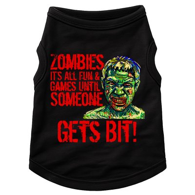 Zombies It's All Fun and Games Doggie Tank