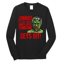 Zombies It's All Fun and Games Long Sleeve Shirt