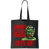 Zombies It's All Fun and Games Bag