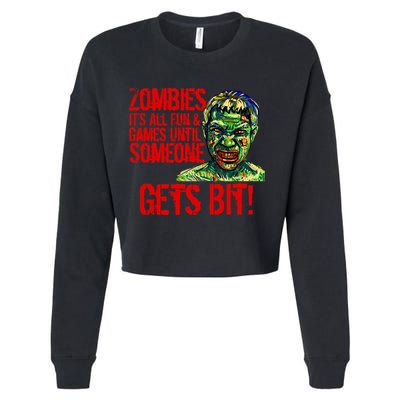 Zombies It's All Fun and Games Cropped Pullover Crew