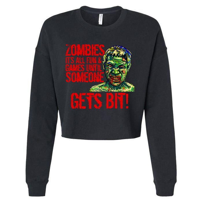 Zombies It's All Fun and Games Cropped Pullover Crew
