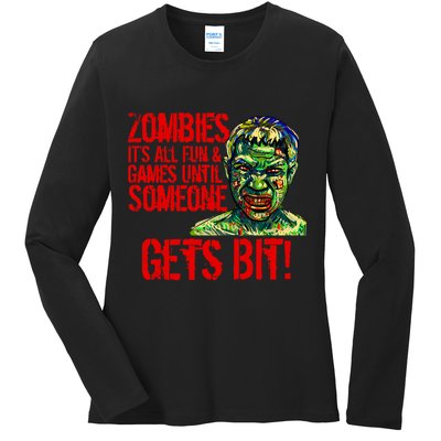 Zombies It's All Fun and Games Ladies Long Sleeve Shirt
