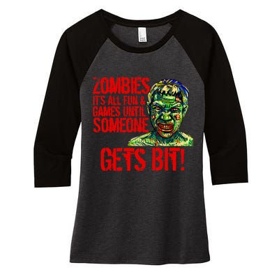 Zombies It's All Fun and Games Women's Tri-Blend 3/4-Sleeve Raglan Shirt
