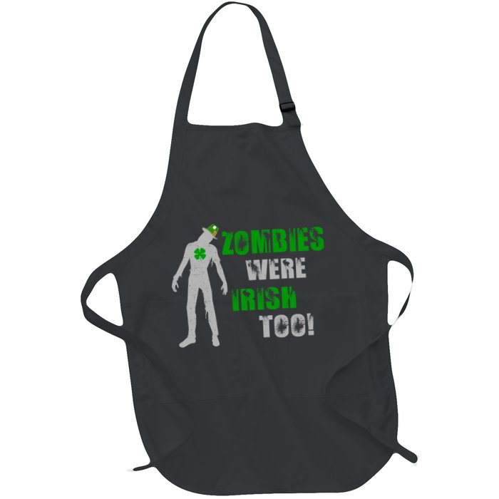 Zombies Were Irish Too Funny Apron