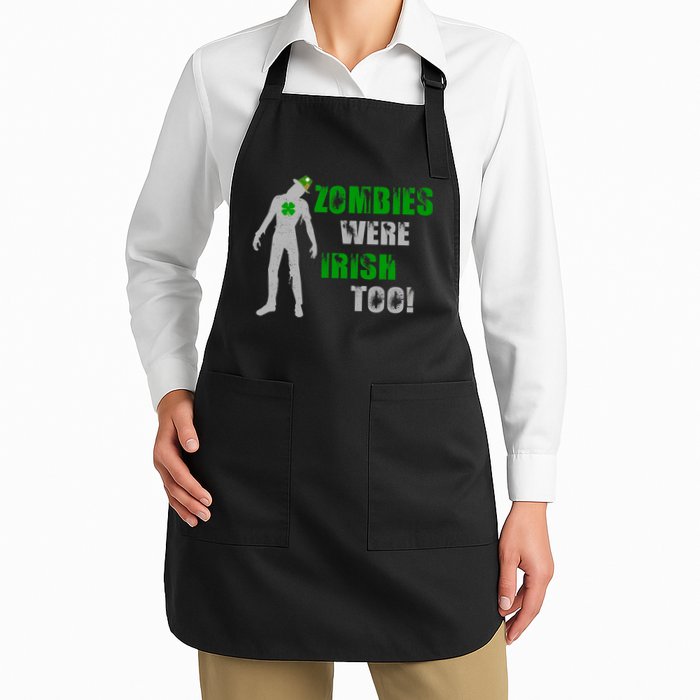 Zombies Were Irish Too Funny Apron
