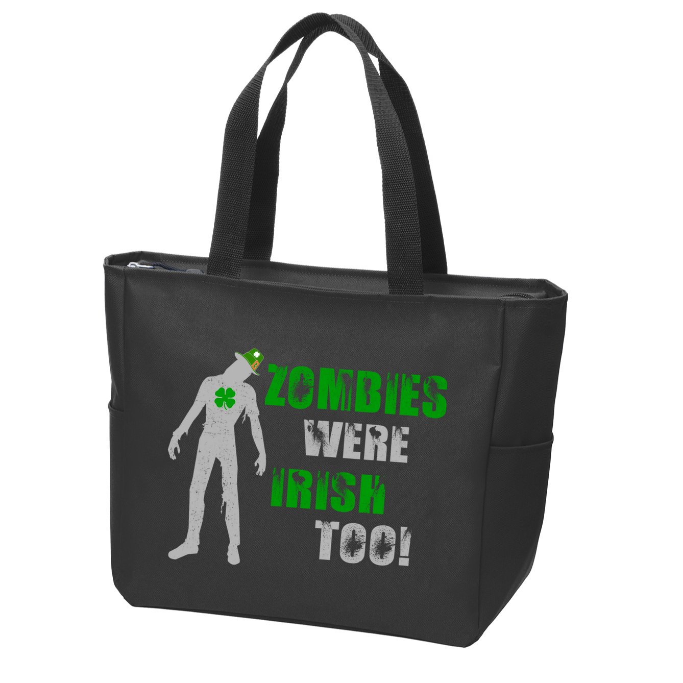 Zombies Were Irish Too Funny Zip Tote Bag