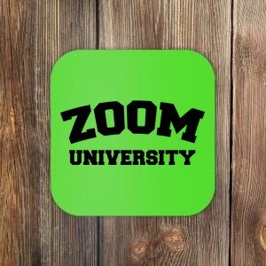 Zoom University Coaster