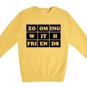 Zooming With Friends Premium Crewneck Sweatshirt