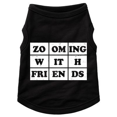 Zooming With Friends Doggie Tank