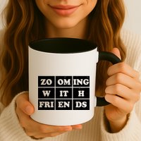 Zooming With Friends Mug