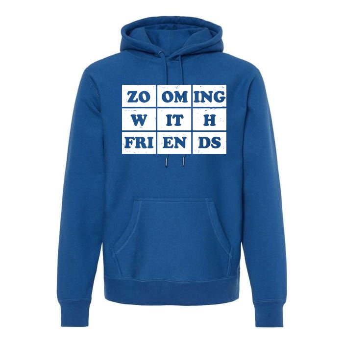 Zooming With Friends Premium Hoodie