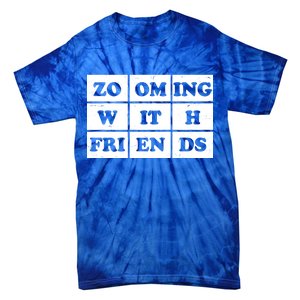 Zooming With Friends Tie-Dye T-Shirt