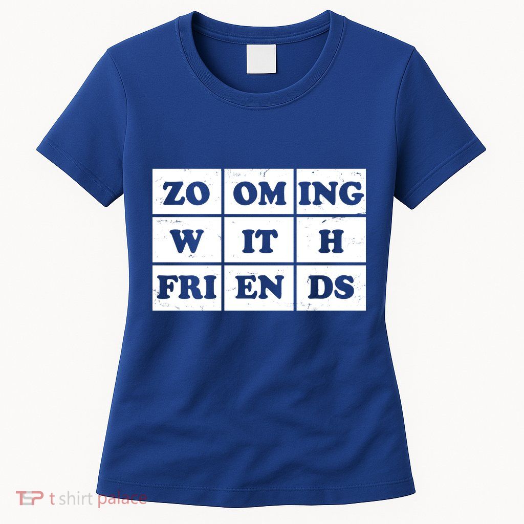 Zooming With Friends Women's T-Shirt